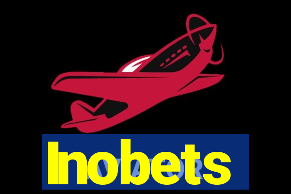 Inobets