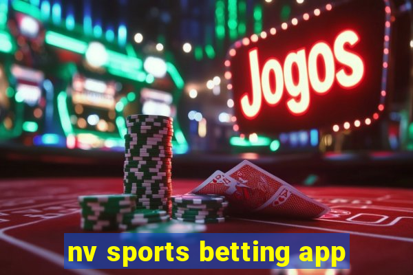 nv sports betting app