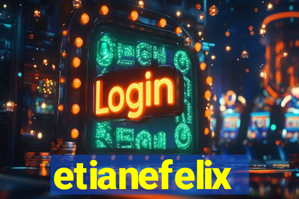 etianefelix