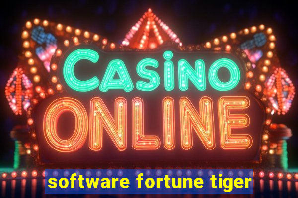 software fortune tiger