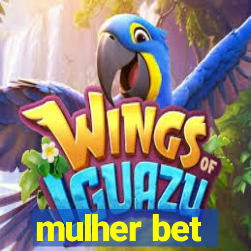 mulher bet