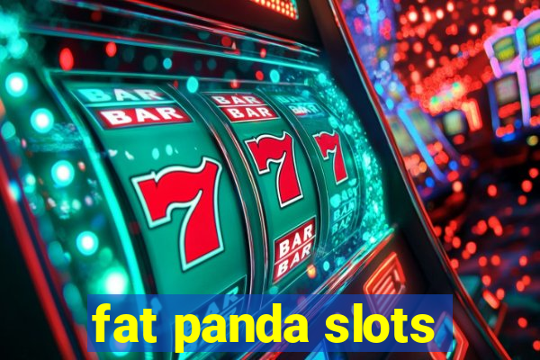 fat panda slots