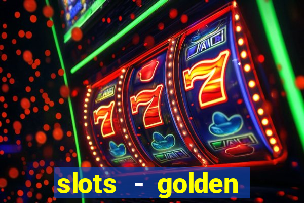 slots - golden spin casino