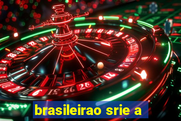 brasileirao srie a