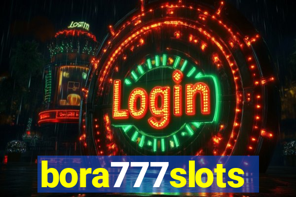 bora777slots