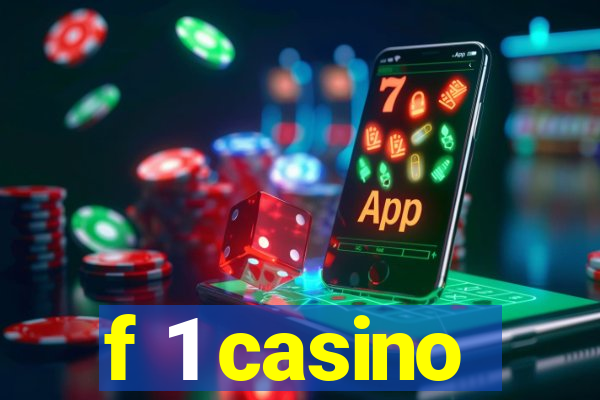 f 1 casino