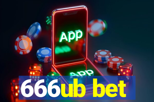 666ub bet