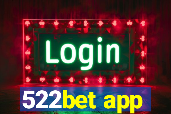 522bet app