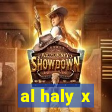 al haly x