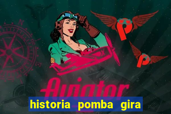 historia pomba gira maria padilha das almas