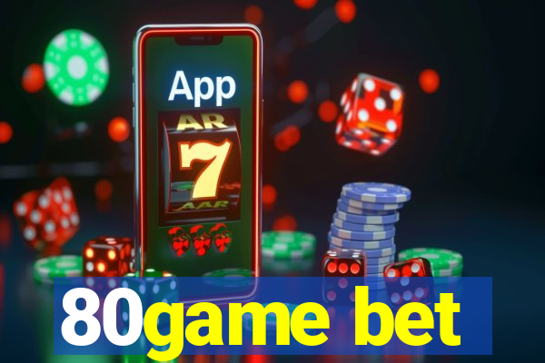 80game bet