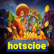 hotscioe