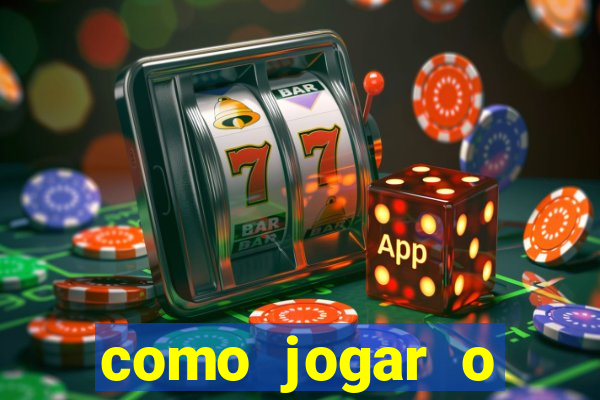 como jogar o tigrinho e ganhar