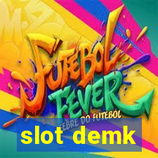 slot demk