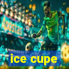 ice cupe