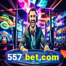 557 bet.com