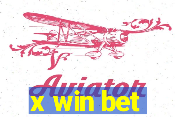 x win bet