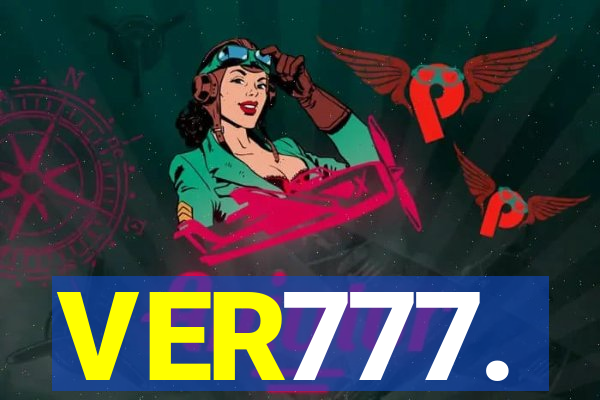 VER777.