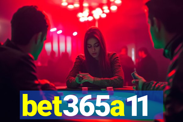 bet365a11