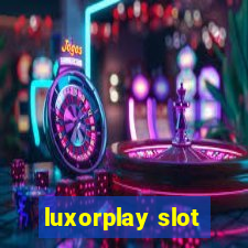 luxorplay slot