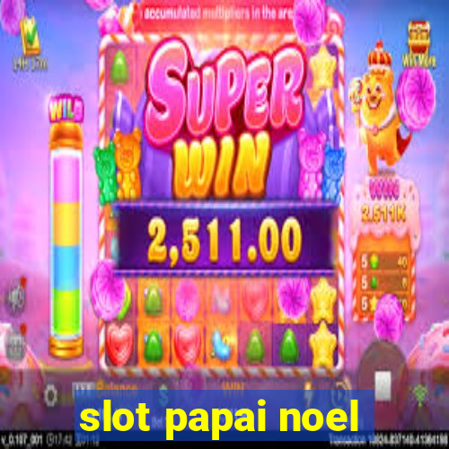 slot papai noel