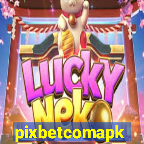 pixbetcomapk