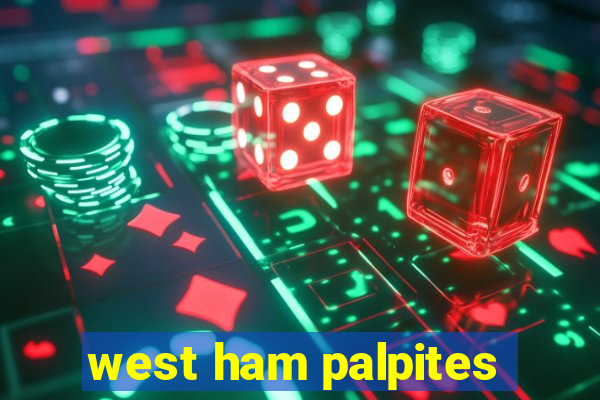 west ham palpites