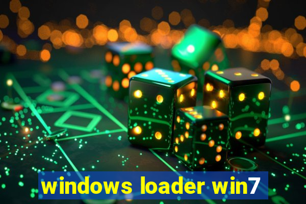 windows loader win7