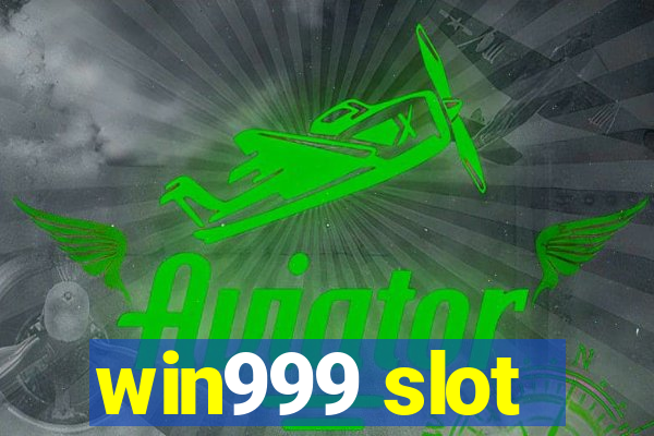 win999 slot