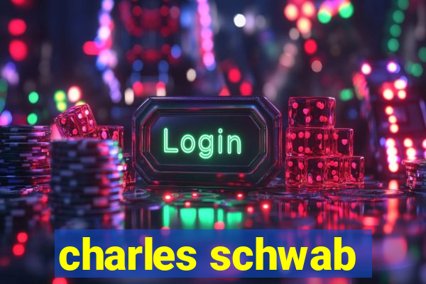 charles schwab