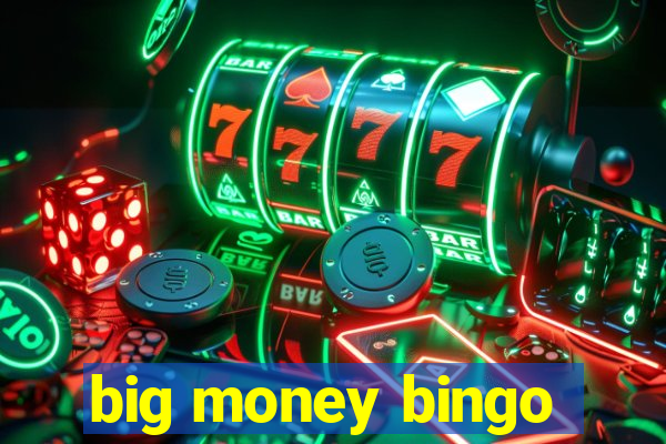 big money bingo