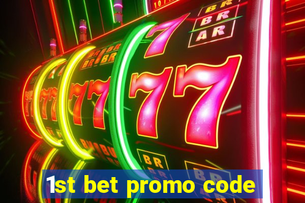 1st bet promo code