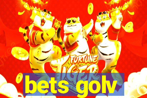 bets golv