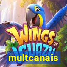 multcanais