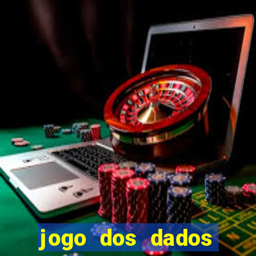 jogo dos dados esporte da sorte