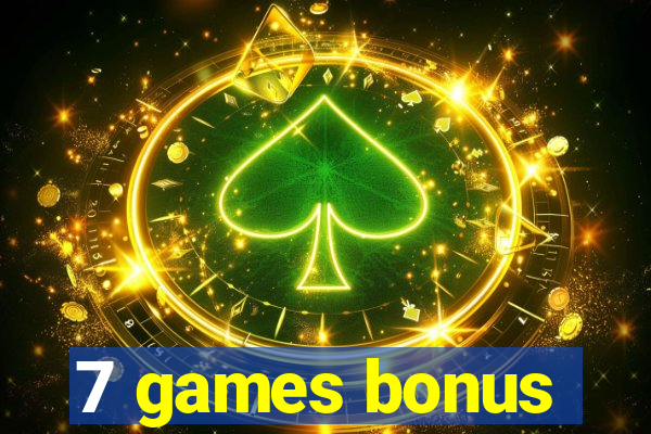 7 games bonus