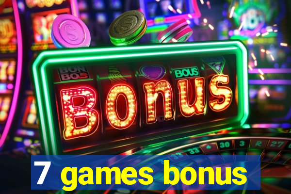 7 games bonus