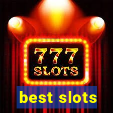 best slots