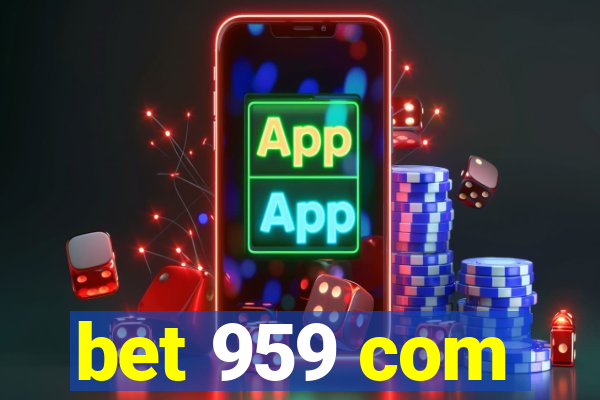 bet 959 com