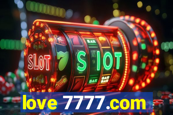 love 7777.com