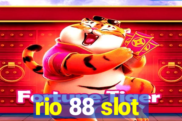 rio 88 slot