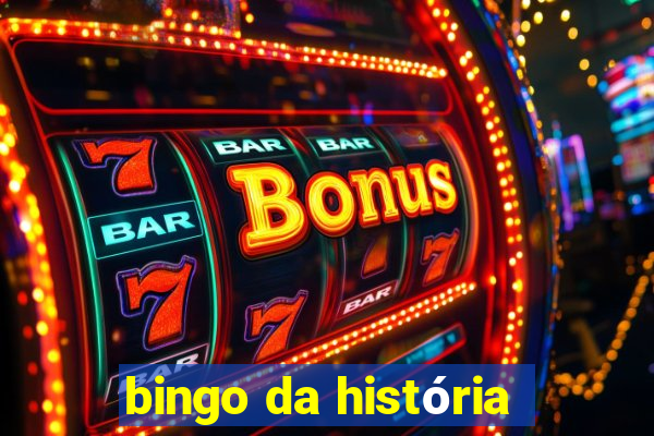 bingo da história