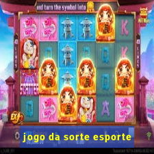 jogo da sorte esporte