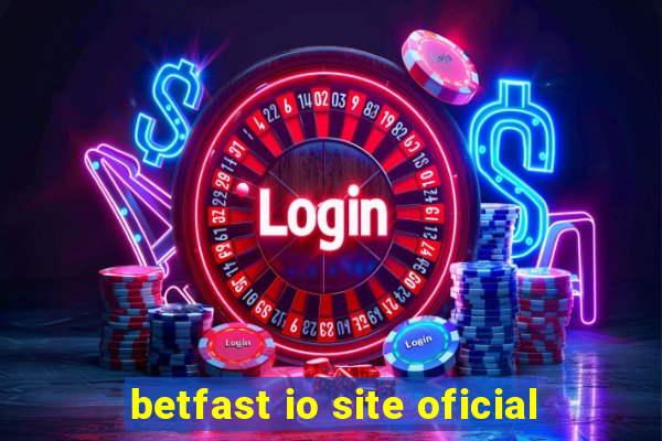 betfast io site oficial