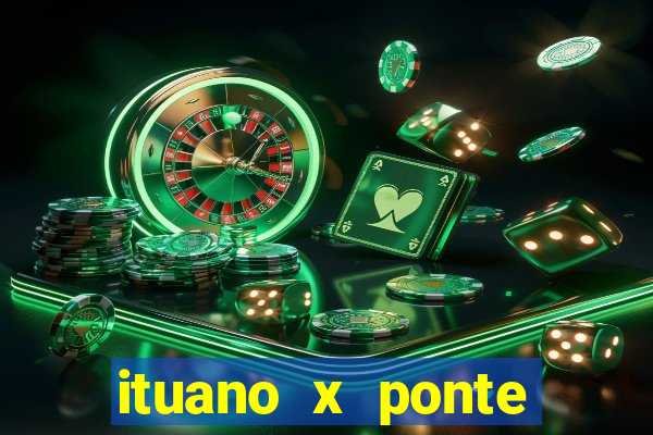 ituano x ponte preta palpite