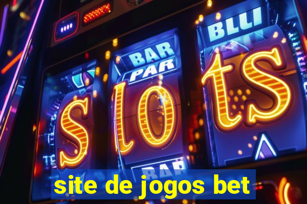 site de jogos bet