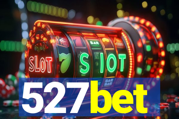 527bet