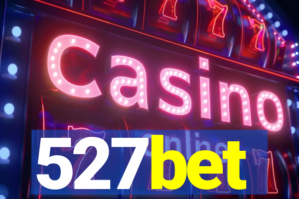 527bet