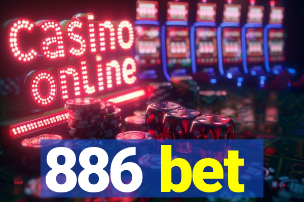 886 bet