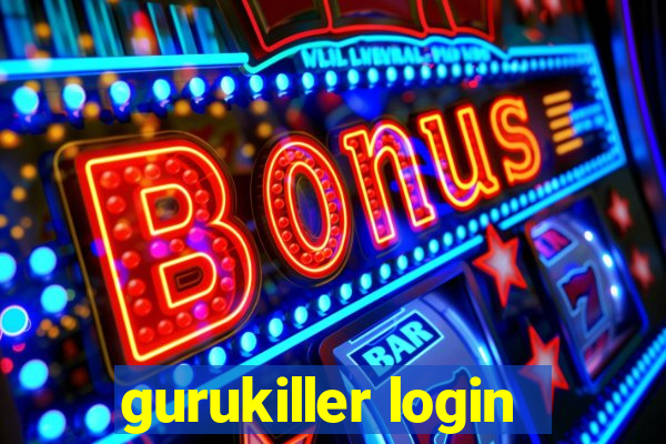 gurukiller login